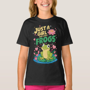Just a girl who loves frogs T-Shirt