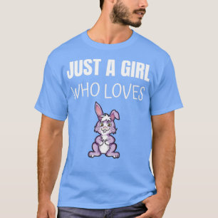 Just A Girl Who Loves Funny Pets Lover T-Shirt