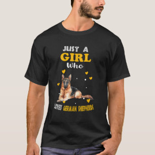 Just a Girl Who Loves German Shepherds Dog Lover G T-Shirt