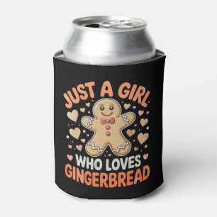 Just A Girl Who Loves Gingerbread Xmas Christmas Can Cooler