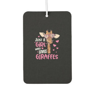 Just A Girl Who Loves Giraffes Car Air Freshener