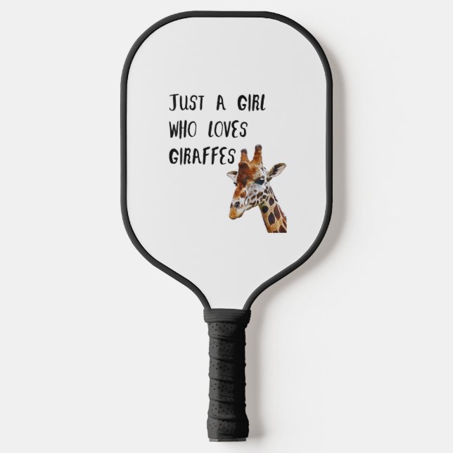 Just A Girl Who Loves Giraffes Cute Animal Giraffe Pickleball Paddle (Front)