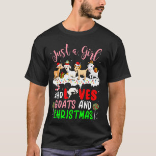 Just A Girl Who Loves Goats And Christmas Santa El T-Shirt