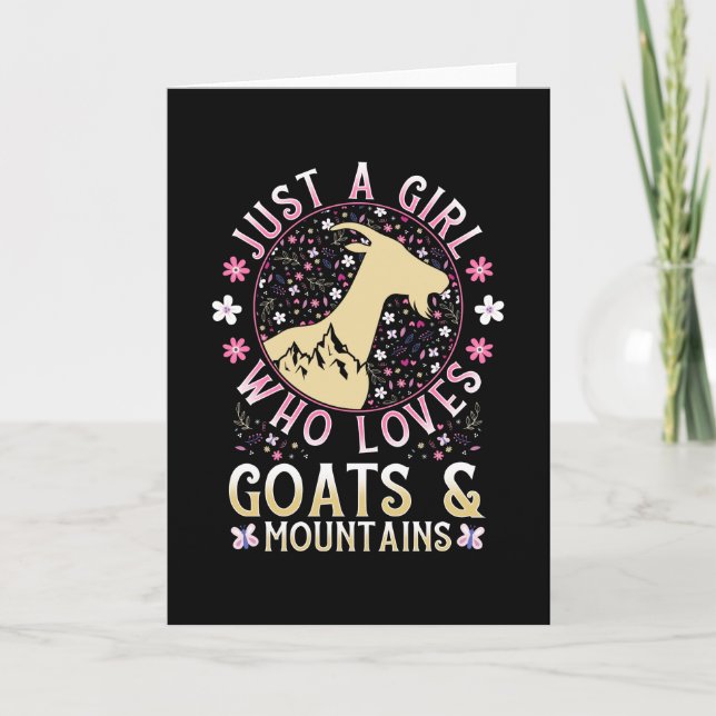 Just A Girl Who Loves Goats And Mountains Card (Front)