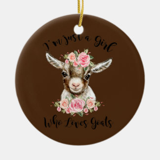 Just a Girl Who Loves Goats Cute Goats Lovers Ceramic Tree Decoration