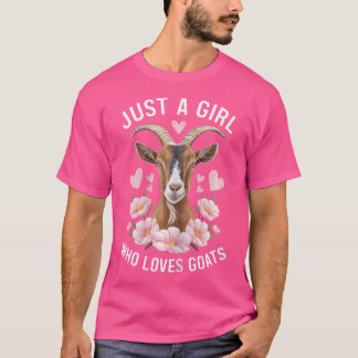 Just A Girl Who Loves Goats Farm Animal Lover T-Shirt