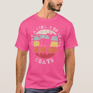 Just A Girl Who Loves Goats Goat T-Shirt