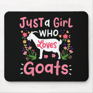 Just A Girl Who Loves Goats Mouse Pad