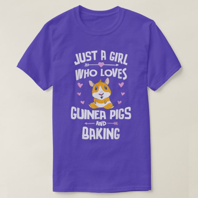 Just A Girl Who Loves Guinea Pigs And Baking  T-Shirt (Design Front)