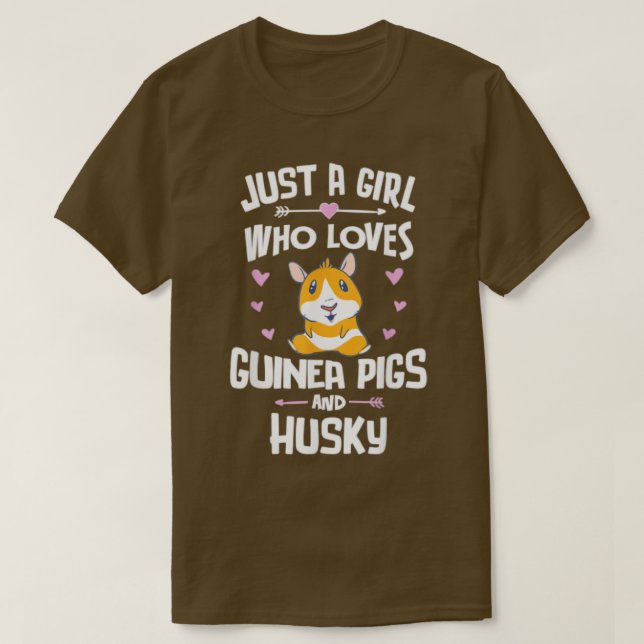 Just A Girl Who Loves Guinea Pigs And Husky  T-Shirt (Design Front)