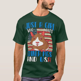 Just A Girl Who Loves Guinea Pigs And Usa 3494  T-Shirt