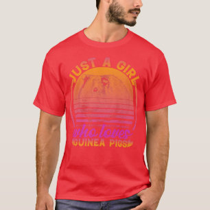 Just a Girl Who Loves Guinea Pigs cute animals Gui T-Shirt
