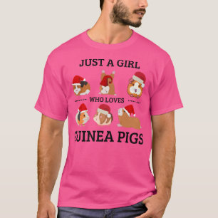 Just A Girl Who Loves Guinea Pigs Cute Guinea Pig T-Shirt