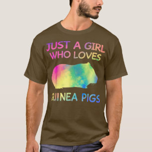 Just A Girl Who Loves Guinea Pigs Funny Guinea Pig T-Shirt