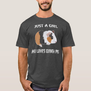 Just A Girl Who Loves Guinea Pigs Lover Mum Girls T-Shirt