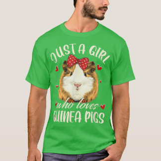 Just A Girl Who Loves Guinea Pigs Lover Mum Girls  T-Shirt