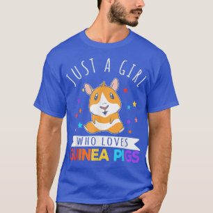 Just A Girl Who Loves Guinea Pigs Lover Wheek T-Shirt