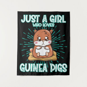 Just A Girl Who Loves Guinea Pigs Tapestry