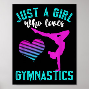 Just A Girl Who Loves Gymnastics Funny Gymnast Quo Poster