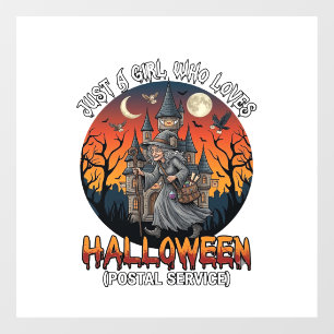 Just A Girl Who Loves Halloween Postal Service Wit