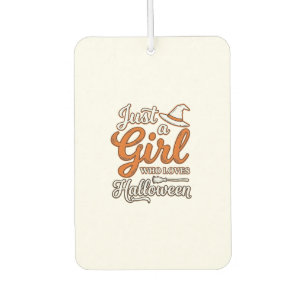 Just a Girl Who Loves Halloween Vector Design_1 Car Air Freshener