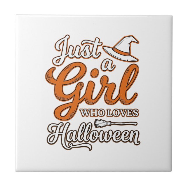 Just a Girl Who Loves Halloween Vector Design_1 Tile (Front)
