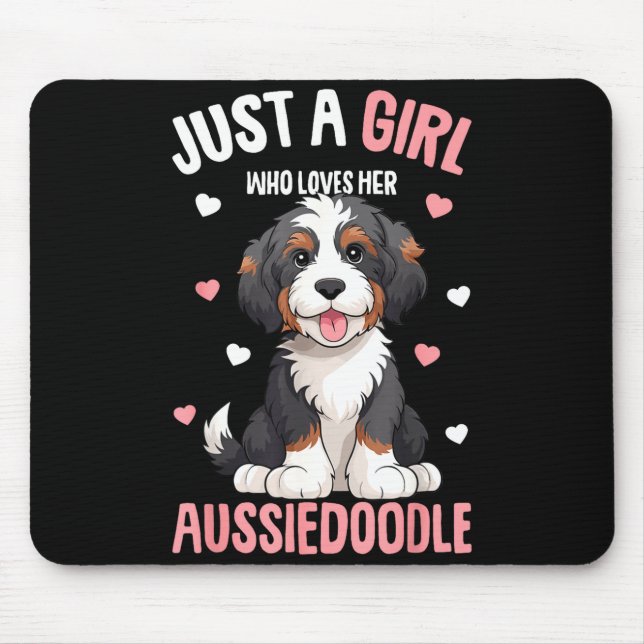 Just A Girl Who Loves Her Aussiedoodle Aussie Dood Mouse Pad (Front)