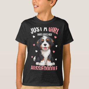 Just A Girl Who Loves Her Aussiedoodle Aussie Dood T-Shirt