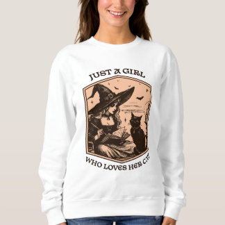 Just a girl who loves her cat sweatshirt