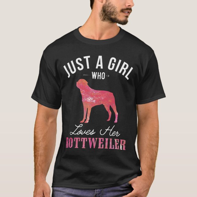 Just A Girl Who Loves Her Rottweiler Dog Owner Gif T-Shirt (Front)