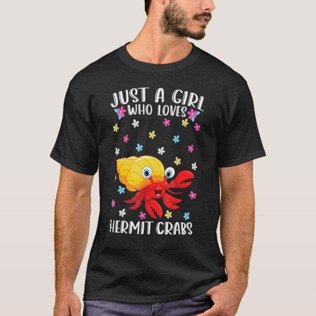 Just A Girl Who Loves Hermit Crabs Cute Crab T-Shirt (Front)