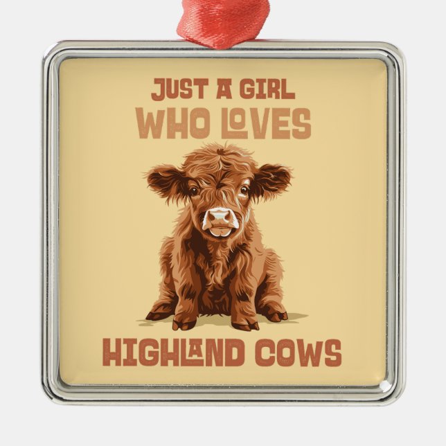 Just a girl who loves Highland Cows Metal Tree Decoration (Front)