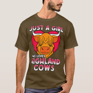 Just A Girl Who Loves Highland Cows T-Shirt