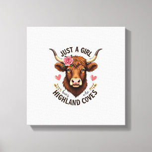Just A Girl Who Loves Highland Cows Vintage Floral Canvas Print