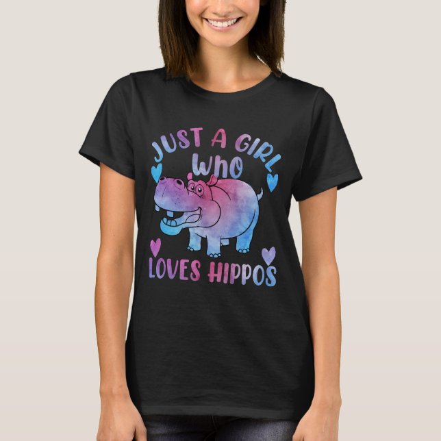 Just a Girl Who Loves Hippos Hippopotamus Lover T-Shirt (Front)