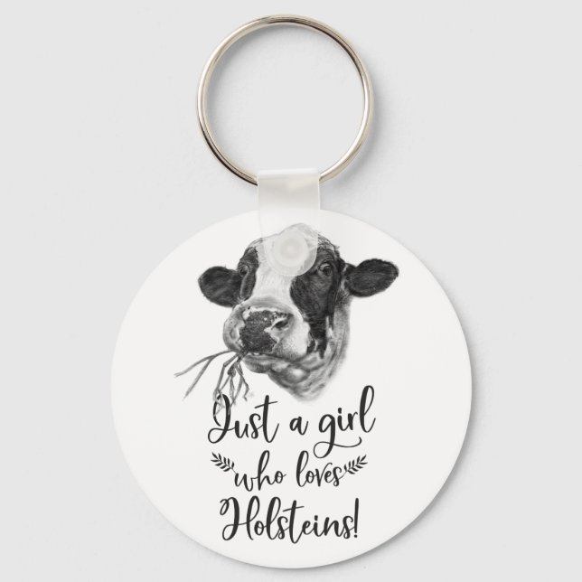 Just A Girl Who Loves Holstein Cows Key Ring (Front)