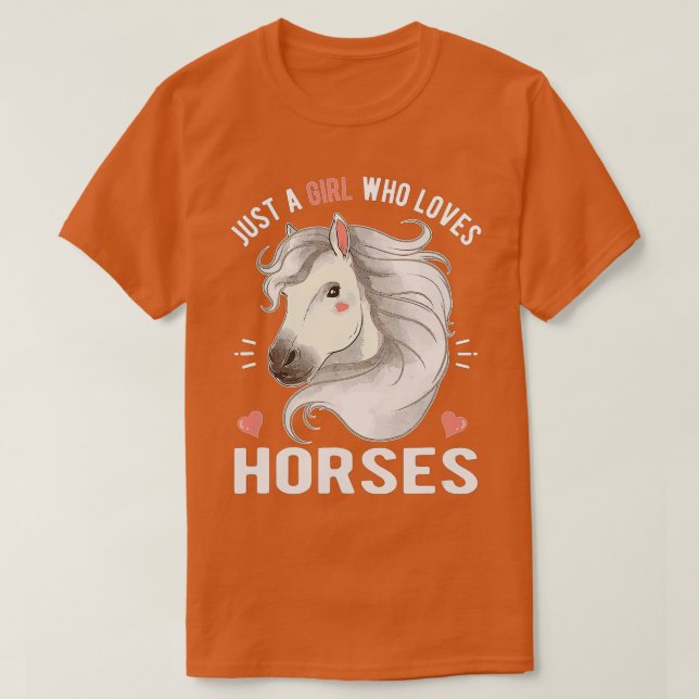 Just A Girl Who Loves Horses (2) T-Shirt (Design Front)