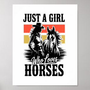Just a Girl Who Loves Horses (3) Poster