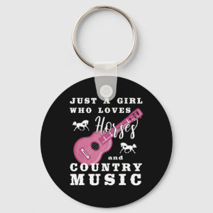 Just A Girl Who Loves Horses And Country Music Key Ring