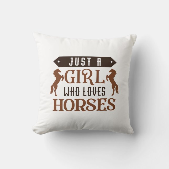 Just A Girl Who Loves Horses Cushion (Front)