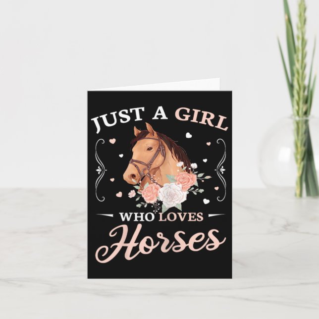 Just A Girl Who Loves Horses Cute Girls Horse  Card (Front)