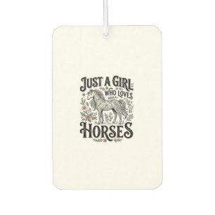 Just a Girl Who Loves Horses Floral Vintage Design Car Air Freshener
