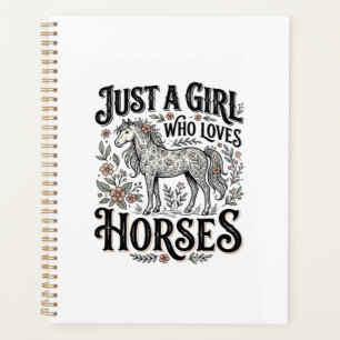 Just a Girl Who Loves Horses Floral Vintage Design Planner