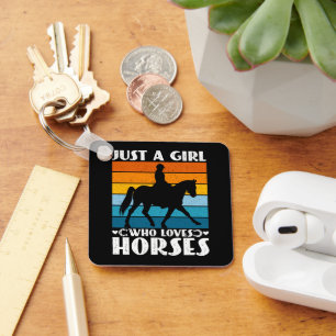 Just a Girl Who Loves Horses Funny Horse Owner Key Ring
