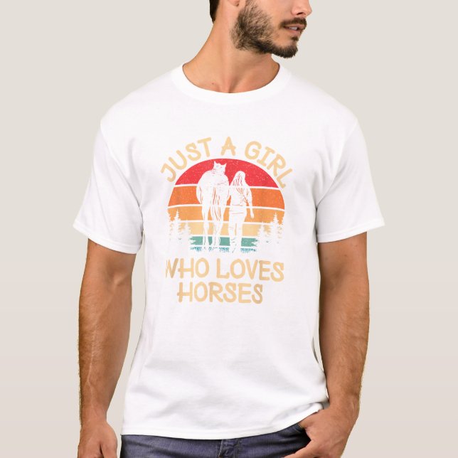Just A Girl Who Loves Horses Horseback Riding Cowg T-Shirt (Front)