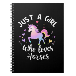 Just A Girl Who Loves Horses Notebook