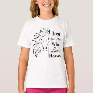 Just a Girl Who Loves Horses personalised T-Shirt