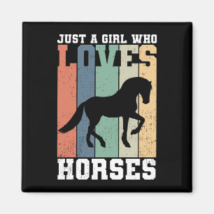 Just a girl who loves Horses Retro Vintage Horse Magnet