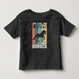 Just a girl who loves Horses   Retro Vintage Horse Toddler T-Shirt