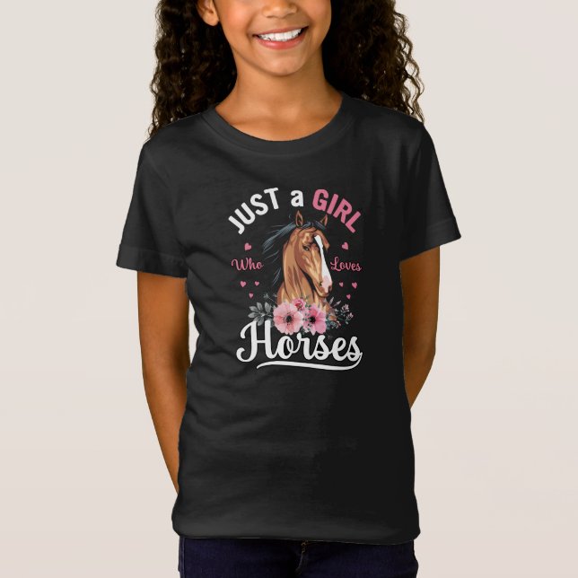 just a girl who loves horses t-shirt (Front)